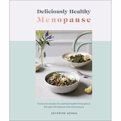 ISBN Deliciously Healthy Menopause, English, Hardcover, 224 pages