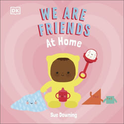 ISBN We Are Friends: At Home book Children & teenagers English Hardcover 16 pages