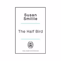 ISBN Half Bird, Travel, English, Hardcover, 272 pages