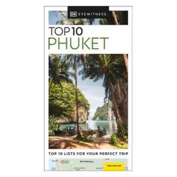 ISBN Phuket: DK Eyewitness Top 10 Travel Guide, Travel, English, 128 pages