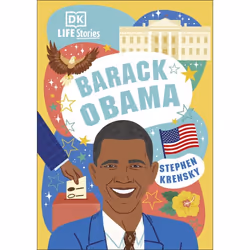 ISBN DK Life Stories Barack Obama, Children & teenagers, English, Hardcover, 128 pages