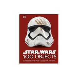 ISBN Star Wars 100 Objects: Illuminating Items From a Galaxy Far Far Away book TV & radio English Hardcover 256 pages