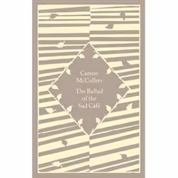 ISBN Ballad of the Sad Cafe, General novel, English, Hardcover, 128 pages