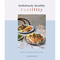 ISBN Deliciously Healthy Fertility, English, Hardcover, 224 pages