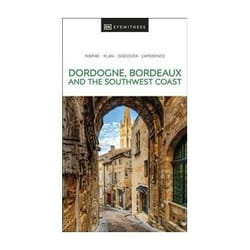 ISBN Dordogne-Bordeaux and the Southwest Coast: DK Eyewitness book Travel English 272 pages