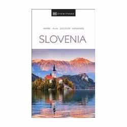 ISBN Slovenia: DK Eyewitness Travel Guide, Travel, English, Paperback, 240 pages