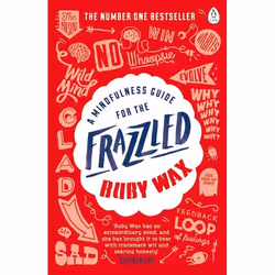 ISBN A Mindfulness Guide for the Frazzled, English, Paperback, 272 pages