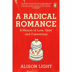 ISBN A Radical Romance, English, Paperback, 256 pages