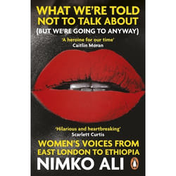ISBN What We’re Told Not to Talk About (But We’re Going to Anyway) book English Paperback 272 pages