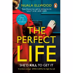 ISBN The Perfect Life, General novel, English, Paperback, 336 pages