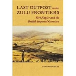 ISBN Last Outpost on the Zulu Frontier book History English Hardcover 296 pages