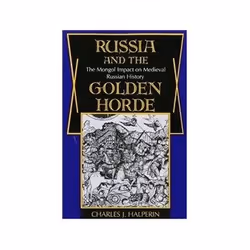 ISBN Russia and the Golden Horde: The Mongol Impact on Medieval Russian History, Politics, English, 192 pages