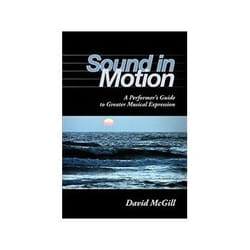 ISBN Sound in Motion: A Performer's Guide to Greater Musical Expression book Music English Paperback 392 pages