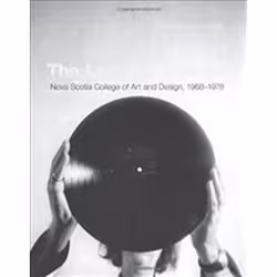 ISBN Last Art College : Nova Scotia College of Art and Design, 1968-1978, Art & design, English, Hardcover