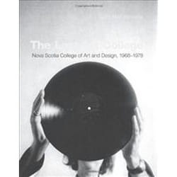 ISBN Last Art College : Nova Scotia College of Art and Design, 1968-1978 book Art & design English Hardcover