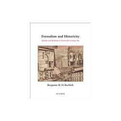 ISBN Formalism and Historicity: Models and Methods in Twentieth-Century Art book Art & design English Hardcover 584 pages