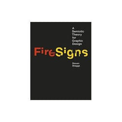 ISBN FireSigns: A Semiotic Theory for Graphic Design book Art & design English Hardcover 296 pages