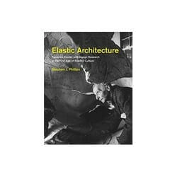 ISBN Elastic Architecture: Frederick Kiesler and Design Research in the First Age of Robotic Culture book Educational English Hardcover 384 pages