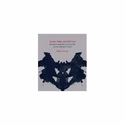 ISBN Think Tank Aesthetics : Midcentury Modernism the Cold War and the Neoliberal Present, English, Hardcover, 344 pages