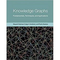 ISBN Knowledge Graphs : Fundamentals, Techniques, and Applications book Computing & Internet English Hardcover 504 pages