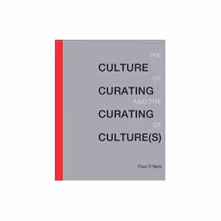 ISBN Culture of Curating and the Curating of Culture, Art & design, English, 192 pages
