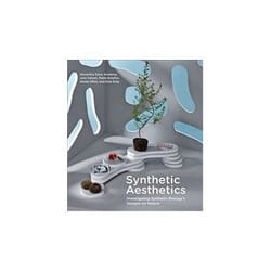ISBN Synthetic Aesthetics: Investigating Synthetic Biology's Designs on Nature book Art & design English Paperback 376 pages