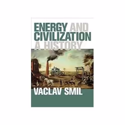 ISBN Energy and Civilization: A History, Politics, English, 562 pages