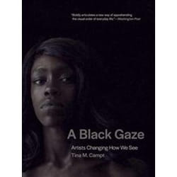 ISBN Black Gaze : Artists Changing How We See book Art & design English 232 pages