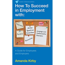 Allen & Unwin How to Succeed in Employment with Specific Learning Difficulties book Business & finance English 144 pages
