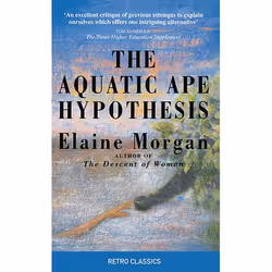 Allen & Unwin The Aquatic Ape Hypothesis, Science & nature, English, 208 pages