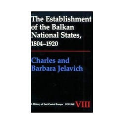 ISBN Establishment of the Balkan National States 1804-1920 book English 374 pages