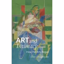 ISBN Art and Intimacy : How the Arts Began, Art & design, English, 268 pages
