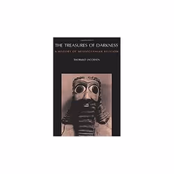 ISBN Treasures of Darkness : A History of Mesopotamian Religion, English, Paperback, 273 pages