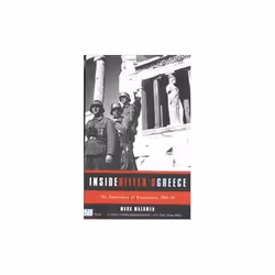 ISBN Inside Hitler's Greece : The Experience of Occupation.1941-44, English, Paperback, 464 pages