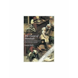 ISBN Voices of Morebath : Reformation and Rebellion in an English Village