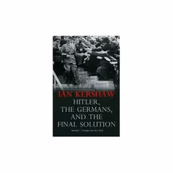 ISBN Hitler the Germans and the Final Solution, English, Paperback, 400 pages