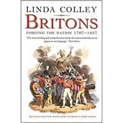ISBN Britons : Forging the Nation, 1707-1837 book History English 442 pages