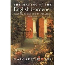 ISBN Making of the English Gardener: Plants, Books and Inspiration, 1550-1660 book History Paperback 336 pages