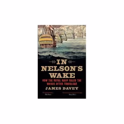 ISBN In Nelson's Wake : The Navy and the Napoleonic Wars, English, Paperback, 440 pages