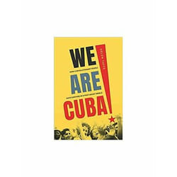 ISBN We Are Cuba! : How a Revolutionary People Have Survived in a Post Soviet World