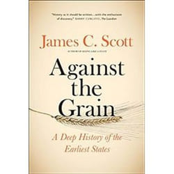 ISBN Against the Grain : A Deep History of the Earliest States book English 336 pages
