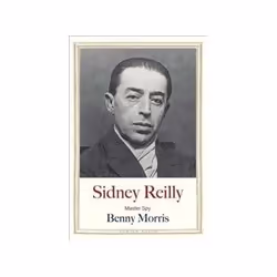 ISBN Sidney Reilly: Master Spy, Politics, English, Hardcover, 208 pages