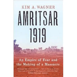 ISBN Amritsar 1919 : An Empire of Fear & The Making of a Massacre book History English 325 pages