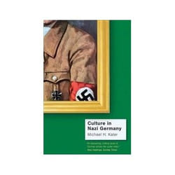 ISBN Culture in Nazi Germany book Politics English 472 pages