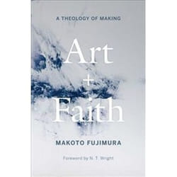 ISBN Art and Faith : A Theology of Making book Art & design English Hardcover 184 pages