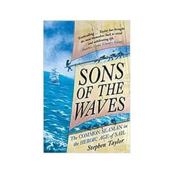 ISBN Sons Of The Waves - The Common Seaman In The Heroic Age Of Sail book History English Paperback 528 pages