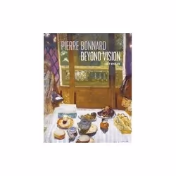 ISBN Pierre Bonnard Beyond Vision, Art & design, English, Hardcover, 232 pages