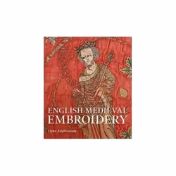 ISBN English Medieval Embroidery: Opus Anglicanum, Art & design, English, 324 pages