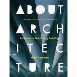 ISBN About Architecture : An Essential Guide in 55 Buildings book English Hardcover 256 pages