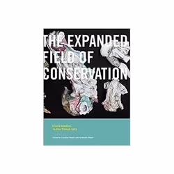 ISBN Expanded Field of Conservation, Art & design, English, 320 pages